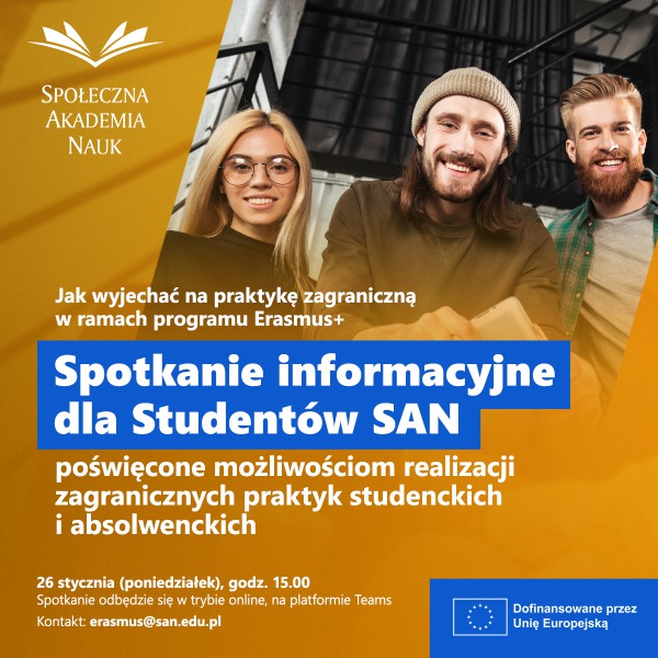 Zaplanuj wakacyjne praktyki zagraniczne z Erasmus+ – spotkanie informacyjne dla studentów SAN